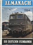 Almanach der Deutschen Eisenbahnen 1964
