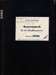 Betriebsbuch für die Dampflokomotive Betriebs-Nr. 05002