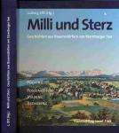 Milli und Sterz. Geschichten aus Bauerndörfern am Starnberger See Pöcking, Possenhofen, Aschering und Maising