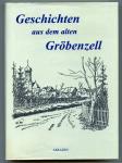 Geschichten aus dem alten Gröbenzell