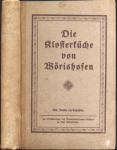 Die Klosterküche von Wörishofen. Erprobte Rezepte aus der Haushaltungsschule