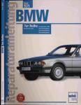 Reparaturanleitung BMW 7er Reihe ab September 1986. 730i/735i/750i