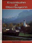 Eisenbahn in Oberbayern