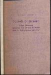 Goethes Geistesart in ihrer Offenbarung durch seinen Faust und durch das Märchen 
