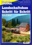 Eisenbahn Journal Anlegenbau & Planung Heft 4/2006: Landschaftsbau Schritt für Schritt. Felsen, Kunstbauten, Begrünung, Wasser