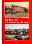 Eisenbahnen in Ostbrandenburg und Posen