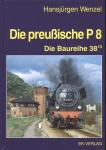 Die preußische P8. Die Baureihe 38.1