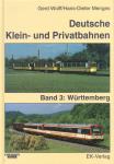 Deutsche Klein- und Privatbahnen Band 3: Württemberg