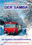 Der Samba. Die Stichbahn Elberfeld-Cronenberg