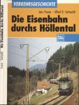 Die Eisenbahn durchs Höllental