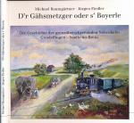 D'r Gähsmetzger oder s' Boyerle - Die Geschichte der grenzüberschreitenden Nebenbahn Gundelfingen - Sontheim-Brenz