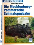 Die Mecklenburg-Pommerschen Schmalspurbahnen