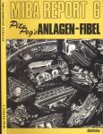 MIBA Report Nr. 6: Pit-Peg's Anlagenfibel