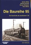 Die Baureihe 95. Die Geschichte der preußischen T 20
