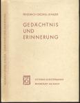 Gedächtnis und Erinnerung