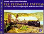Der Rheingold-Express. Eine Fahrt mit dem Salonwagenzug der Deutschen Reichsbahn