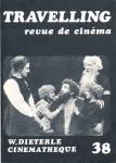 Travelling 38 (Septembre-Octobre 1973): W. Dieterle. (Revue de Cinéma)