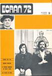ECRAN no. 9 (Novembre '72): George Roy Hill. Michel Soutter. Le cinéma mondial de 1960 à 1970. Les films du mois