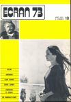 ECRAN no. 18 (Septembre-Octobre '73): Fellini. Antonioni. Alain Tanner. Daniel Schmid. Eisenstein et Artaud. Les nouveaux films