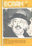 Ecran no. 38 (Juillet-Aout '75): Cannes 75