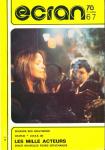 Ecran no. 67 (Mars '78): Regards sur Hollywood. Chaplin * U.R.S.S. (II). Les Mille Acteurs, douze nouvelles fiches detachables