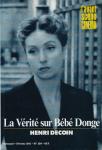 L'Avant-Scène Cinéma n° 399 (Février 1991): La Vérité sur Bébé Donge de Henri Decoin