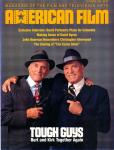 American Film. Magazine of the Film and Television Arts, October 1986: Cover story: Tough Guys. Burt and Kirk together again