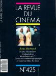 La Revue du Cinéma no. 425 (Mars 1987)