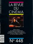 La Revue du Cinéma no. 448 (Avril 1989)