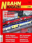 NBahn Magazin Heft 1/2012 Januar/Februar: Internationale N-Bahner in Stuttgart u.a.