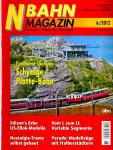 NBahn Magazin Heft 6/2012 November/Dezember: Schnyge Platte-Bahn. Panorama-Diorama u.a.