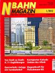 NBahn Magazin Heft 1/2013 Januar/Februar: Hochhäuser selber bauen u.a.
