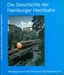 Die Geschichte der Hamburger Hochbahn