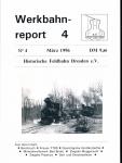 Werkbahnreport Nr. 4 (März 1996): Bernbruch / Krauss 7789 / Quarzitgrube Großkorbetha / Mineralwollewerk Bad Berka / Ziegelei Muggerkuhl / Ziegelei Pisanica / Seil- und Kettenbahnen