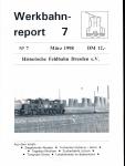 Werkbahnreport Nr. 7 (März 1998): Ziegelwerke Reuden / Torfwerke Gubkow/Horst / Tagebau Nochten / Zuckerfabrik Lützen / Tongrube Grana / Lokdenkmale im Baskenland