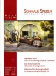 Schmale Spuren. Modell & Vorbild Heft 2/2010: Smithies Yard. Eine Gn Ausstellungsanlage der Gnorfolkers / Die Krisenweiche. Weichenbau mit wenig Aufwand / Oberland im Untergeschoß. Ein Anlagenvorschlag für Baugröße 0m
