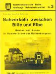 Nahverkehr zwischen Bille und Elbe. Bahnen und Busse in Hammerbrook und Rothenburgsort