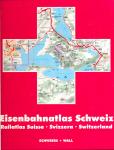 Eisenbahnatlas Schweiz. Railatlas Suisse - Svizzera - Switzerland