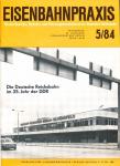 Eisenbahnpraxis. Für den Betriebs-, Verkehrs- und Fahrzeugbetriebsdienst der Deutschen Reichsbahn. Heft 5/84 (1984)