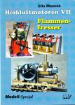 Heissluftmotoren VII: Flammenfresser