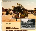 100 Jahre Stadt Olbernhau 1902-2002
