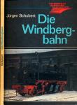 Die Windbergbahn