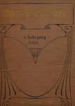 Das Stellwerk. Zeitschrift für das gesamte Eisenbahn-Sicherungswesen: 1. Jahrgang 1906