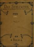 Das Stellwerk. Zeitschrift für das gesamte Eisenbahn-Sicherungswesen: 3. Jahrgang 1908