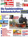 Modelleisenbahner Spezial: Mecklenburg-Vorpommern. Die faszinierendsten Bahnlandschaften