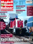 Modelleisenbahner. Magazin für Vorbild und Modell Heft 3/2003: Kein Anschluß mehr. DB Cargo: Ökonomie kontra Ökologie. Mora C und die Folgen