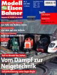 Modelleisenbahner. Magazin für Vorbild und Modell Heft 6/2002: Vom Dampf zur Neigetechnik. Hof im Wandel der Zeiten. Zukunftssicherung unter Regio-Regie