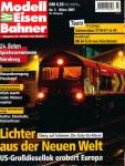 Modelleisenbahner. Magazin für Vorbild und Modell Heft 3/2001: Lichter aus der Neuen Welt. Chevy auf Schienen: Die Sixty-Six-Klasse. US-Großdiesellok erobert Europa