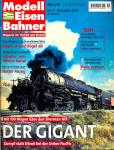 Modelleisenbahner. Magazin für Vorbild und Modell Heft 11/2001: Der Gigant. Mit 100 Wagen über den Sherman Hill. Dampf statt Diesel bei der Union Pacific