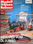 Modelleisenbahner. Magazin für Vorbild und Modell Heft 12/2001: Abschied vom Öl-Jumbo. Devisenmangel ließ Brenner verlöschen. Die Dreischläger der BR 44
